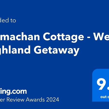 Tarmachan Cottage - West Highland Getaway Fort William Exteriér fotografie